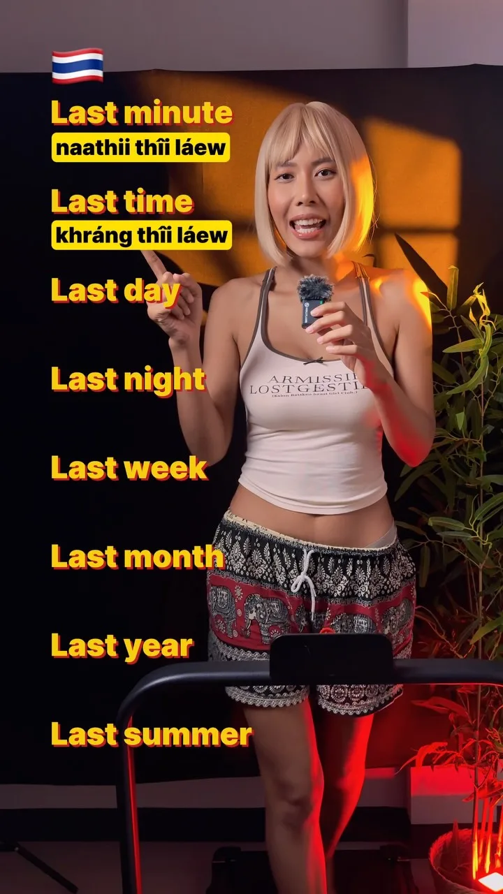 How to Say Last Week and Last Month in Thai, Phuket short video