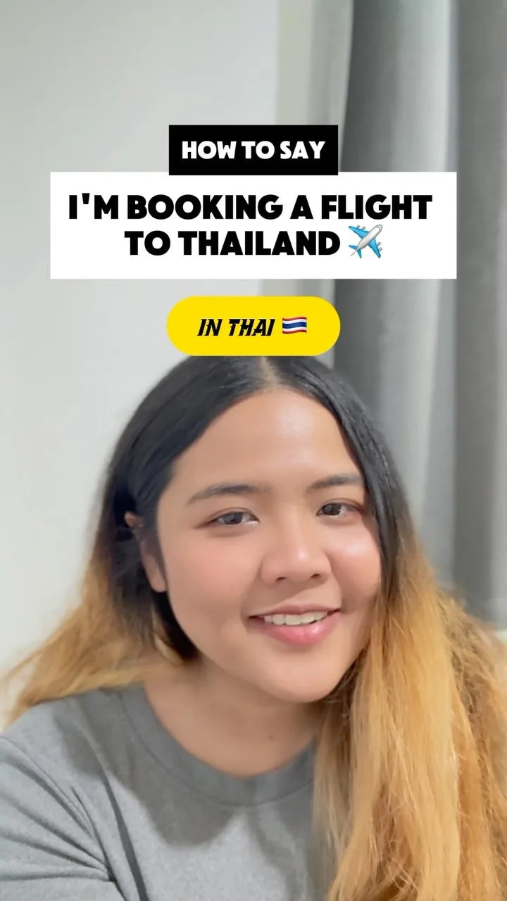 How to Say I'm Booking a Flight to Thailand in Thai, Phuket short video